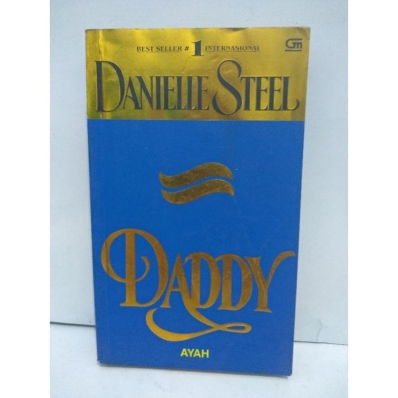 Ayah (Daddy)Oleh Danielle Steel