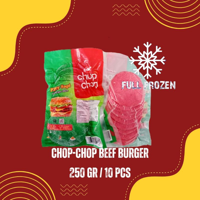 

Beef Burger Chop-Chop 250 GR / 10 Pcs