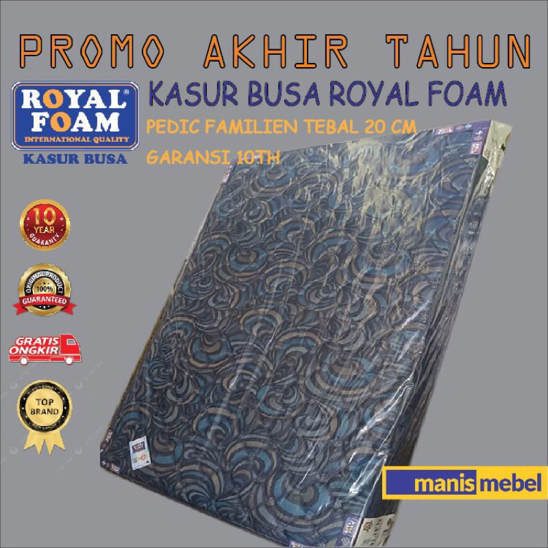KASUR BUSA ROYAL FOAM REBONDED/KASUR BUSA ROYAL FOAM/KASUR BUSA PEDIC /KASUR BUSA ORTOPEDIC