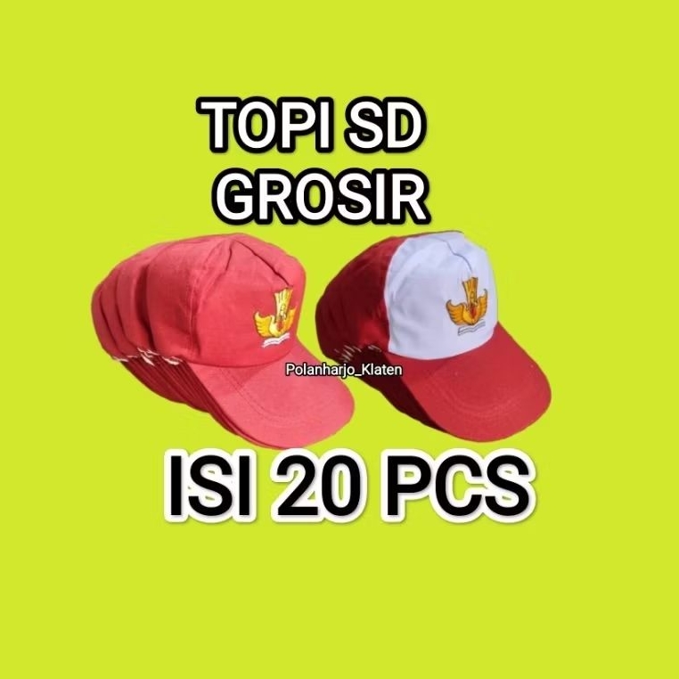 Topi SD Grosir ~per 20pcs~ Grosir topi SD