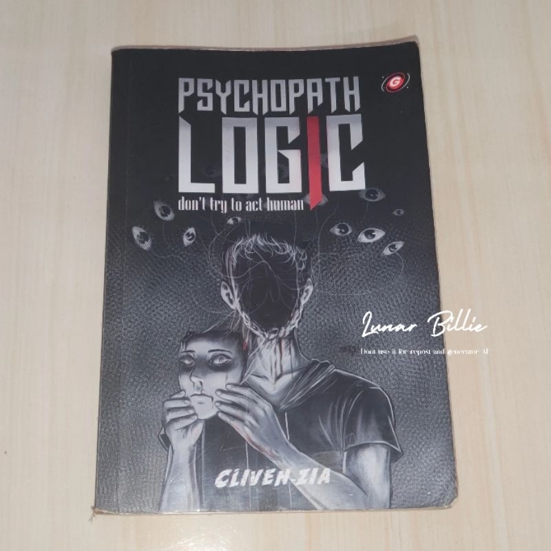 [PRELOVED] Psychopath Logic - Cliven-Zia