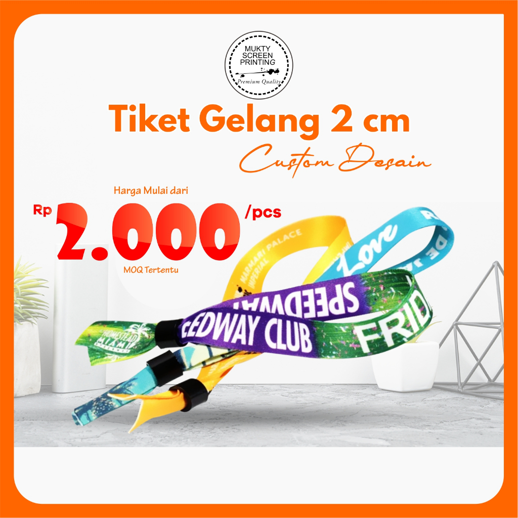 

Tiket Gelang Lanyard 2 cm Printing Custom Desain