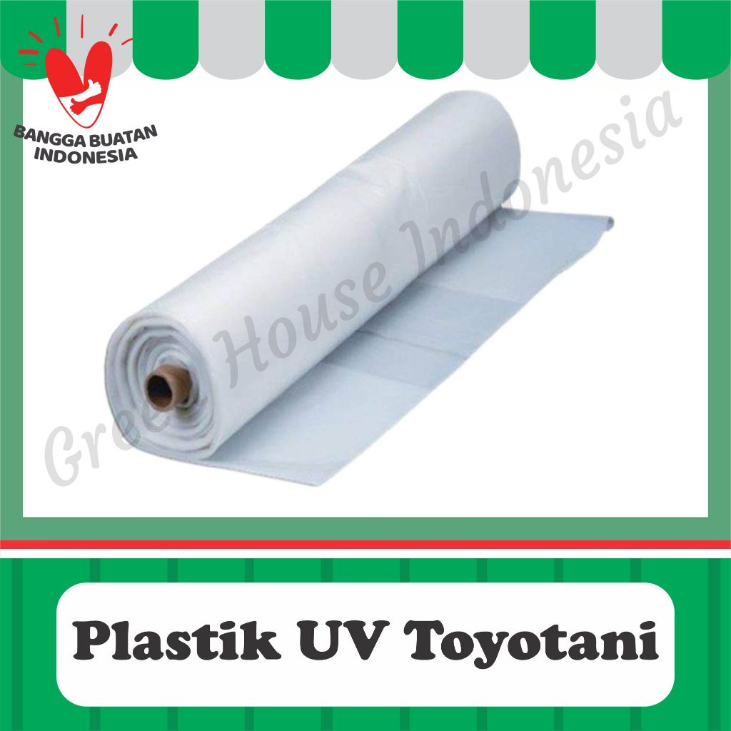 Plastic UV Toyotani 200 Micron - Green House Indonesia