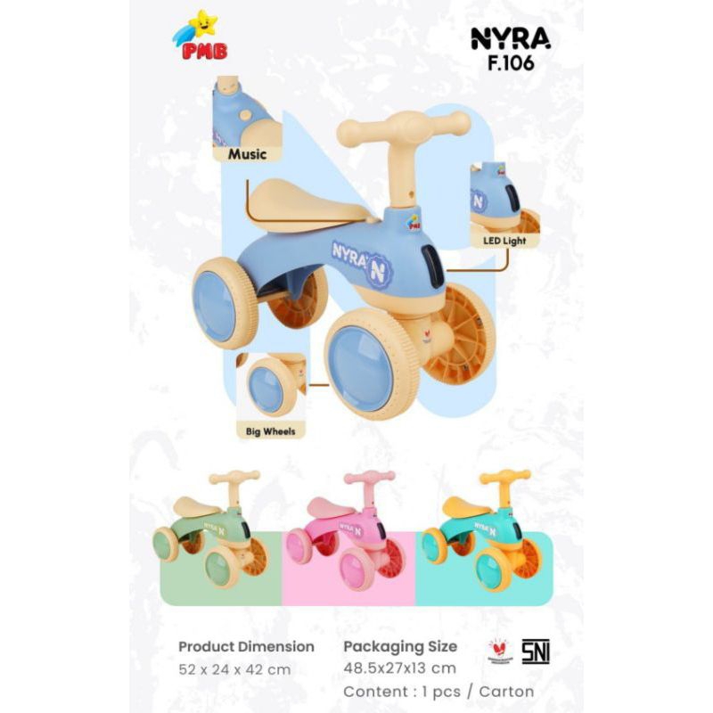 MAINAN SEPEDA ANAK RIDE ON NYRA F 106 F 107 F 108 KT 3287