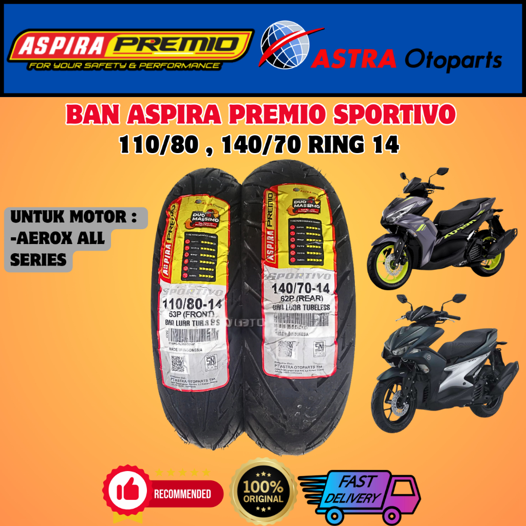 BAN LUAR DEPAN ATAU BELAKANG MOTOR AEROX OLD 155 , AEROX NEW CONNECTED ASPIRA PREMIO SPORTIVO TUBLES