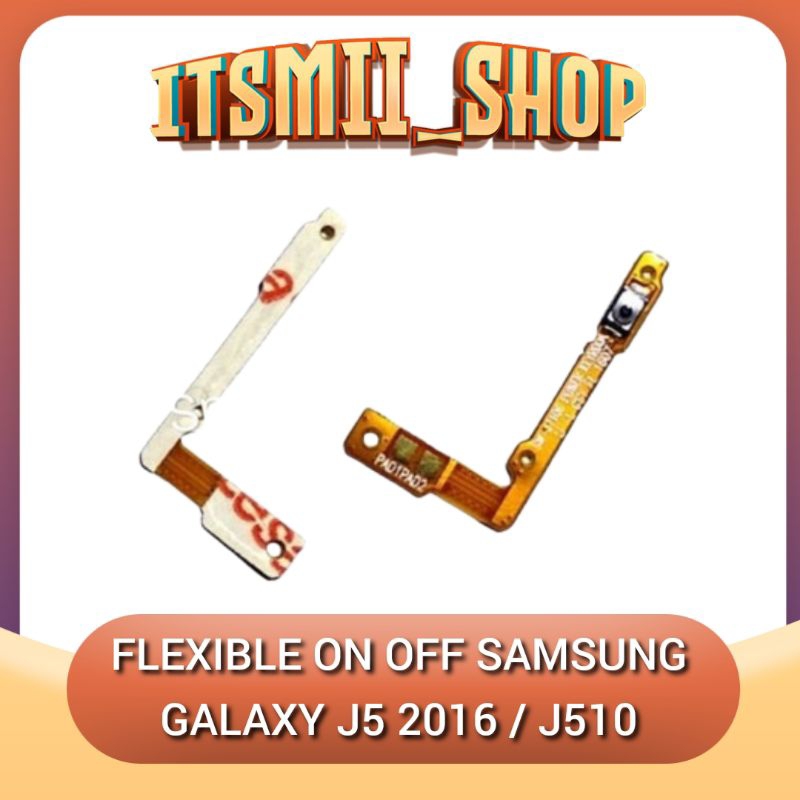Flexible On Off  Samsung J510 / Fleksibel On Off Volume Power Samsung Galaxy J5 2016
