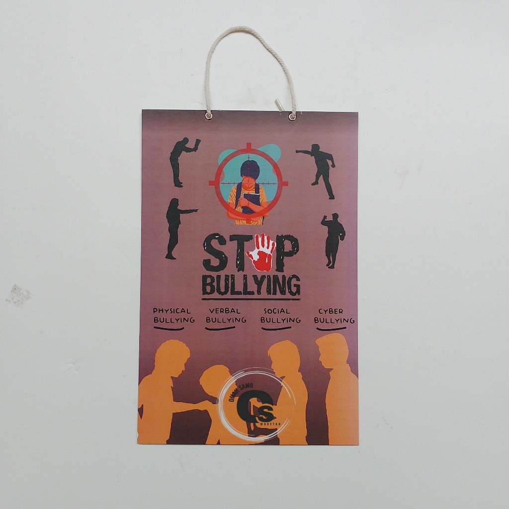 

Hard Poster Stop Bullying - Hindari Segala Bentuk Perbuatan Bullying - Perundungan