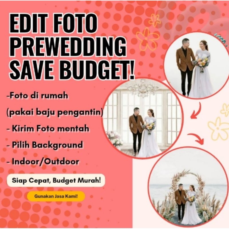 JASA EDIT FOTO PREWEDDING - EDIT BACKGROUND PREWEDDING - EDIT FOTO PREWED - UBAH BACKGROUND FOTO PRE