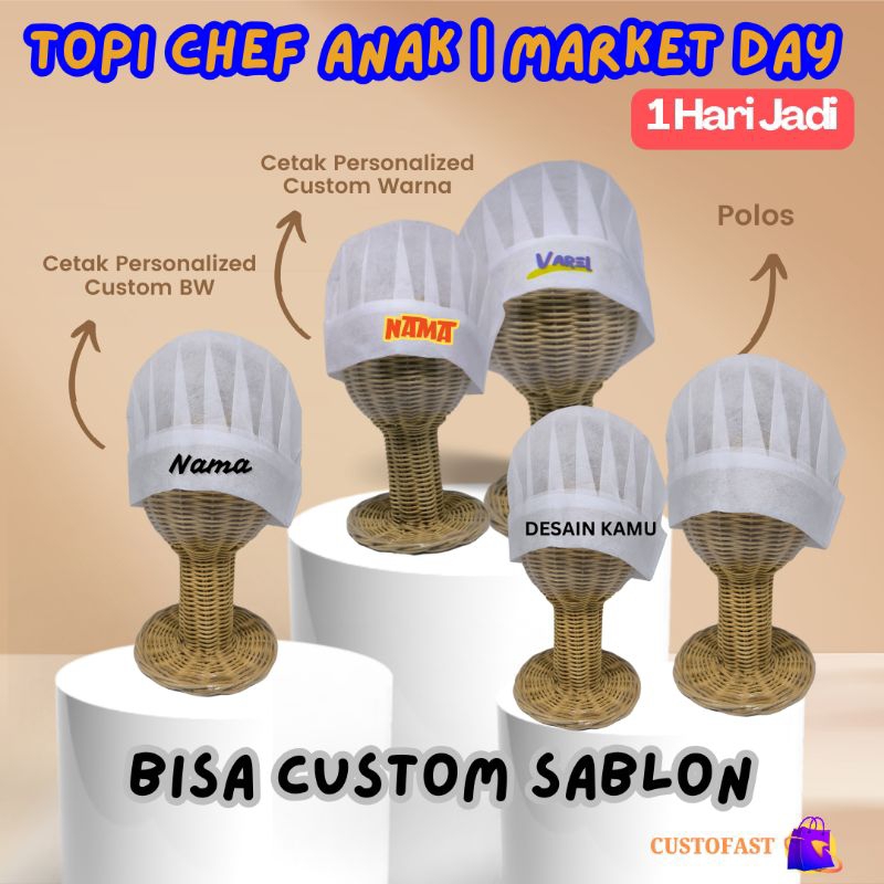 Topi Chef Anak Custom | Topi Chef Market Day  | Topi Chef TK Paud SD | Topi Chef Murah