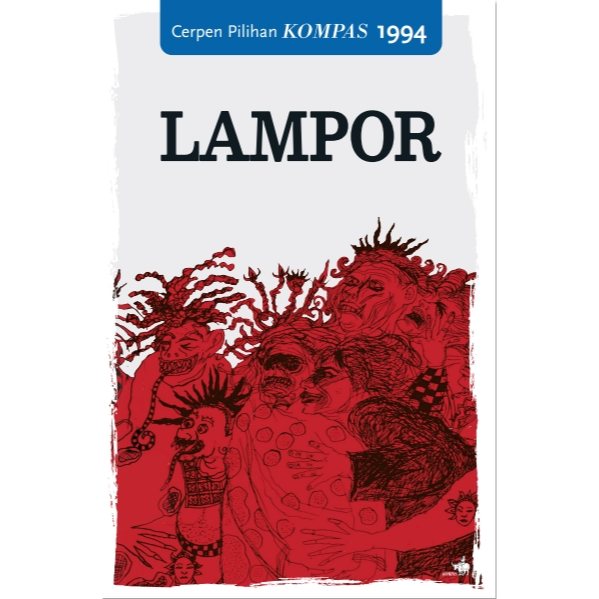 Lampor Cerpen Pilihan Kompas 1994