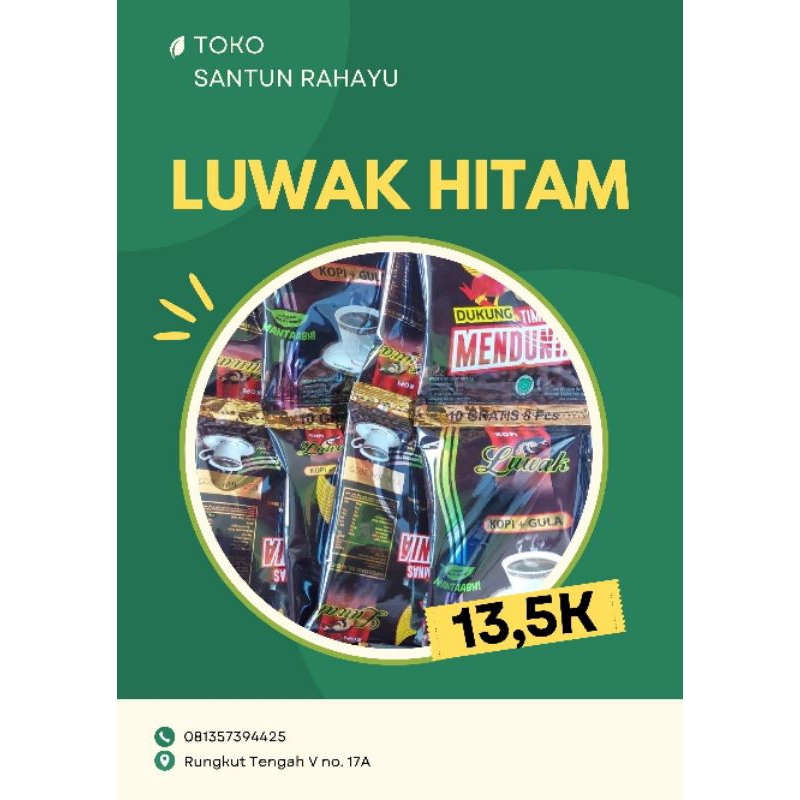 

Luwak Kopi Hitam