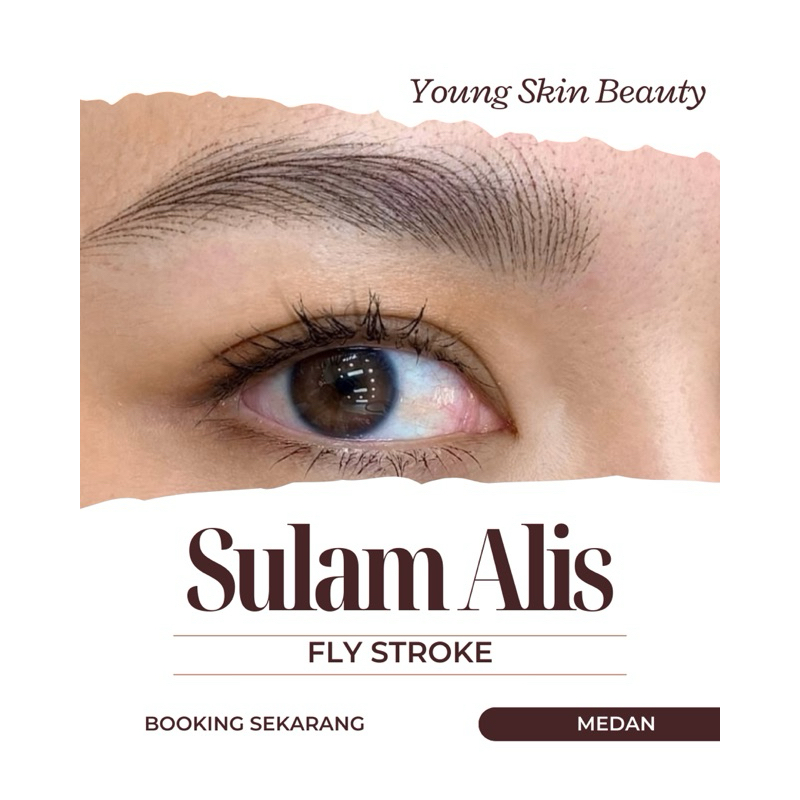 SULAM ALIS FLYSTROKE Medan by OWNER