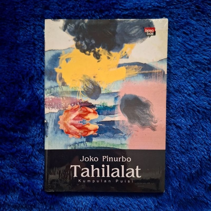 Tahilalat - Joko Pinurbo