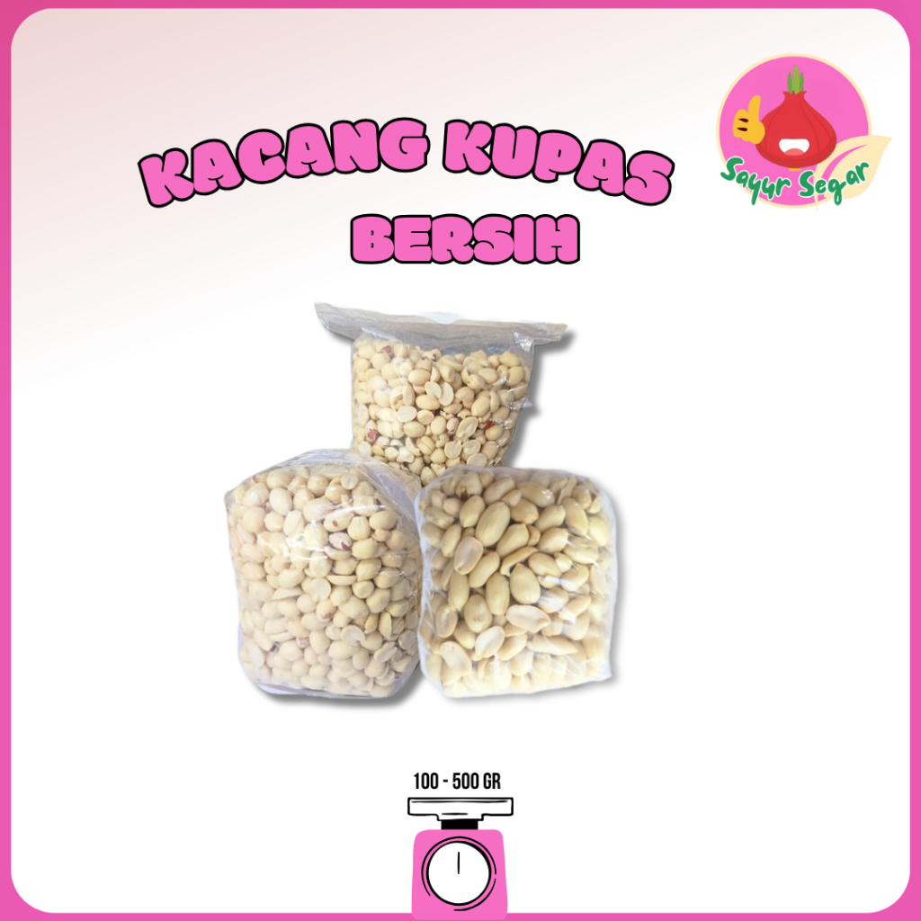

Sayur Segar - Kacang Tanah Kupas Bersih / Peeled Peanuts 500 gr