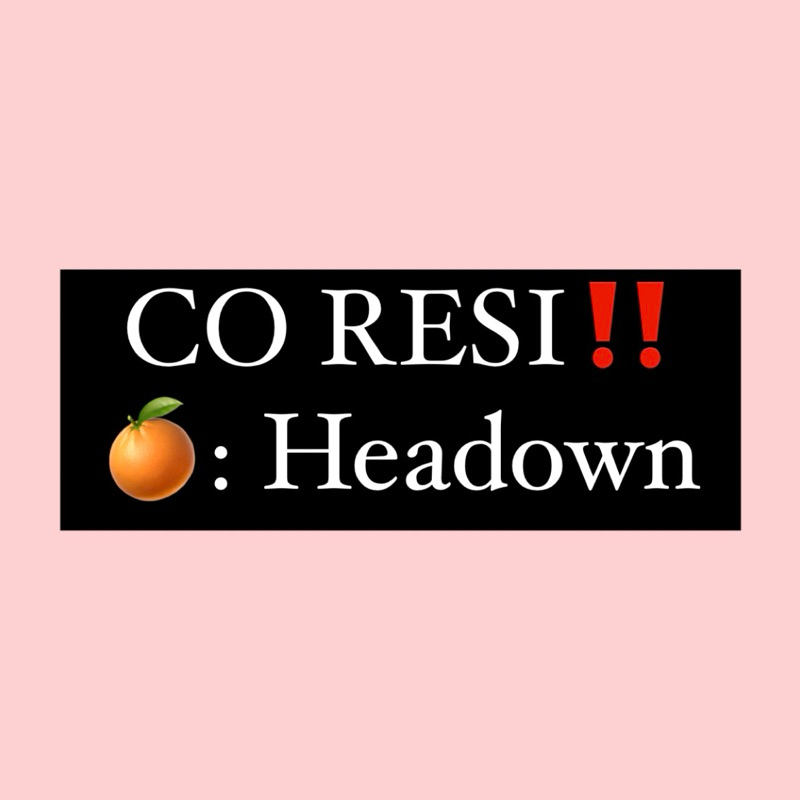 

link CO RESI‼️ Headown