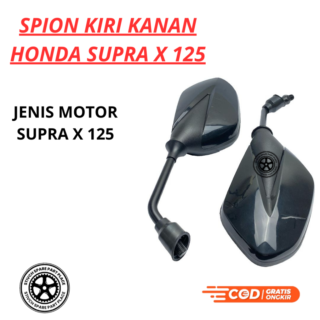 SPION KIRI KANAN HONDA SUPRA X 125 / SEPASANG SPION SUPRA X 125 / SPION MOTOR SUPRA X 125