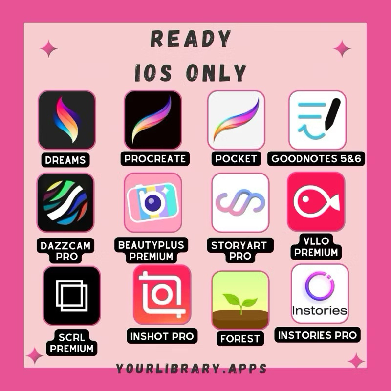 DAZZ CAM PRO , BEAUTY PLUS PREMIUM, PROCREATE , GOODNOTES , INSHOT PRO , INSTORIES PRO , FOREST , VL