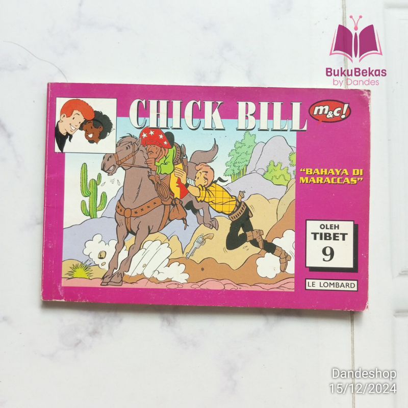 Chick Bill - Komik by Tibet Le Lombard - Bekas Preloved
