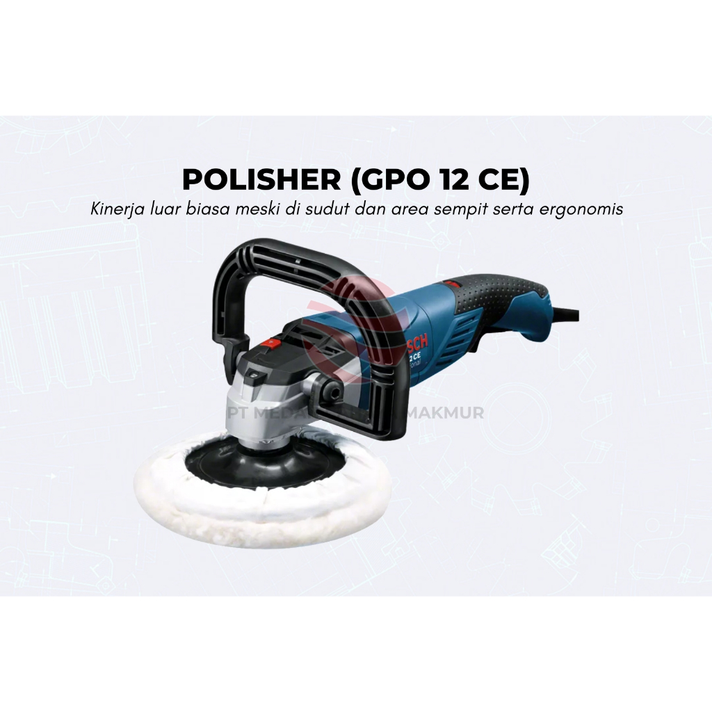 BOSCH GPO 12 CE Polisher 7" / Mesin Poles Mobil