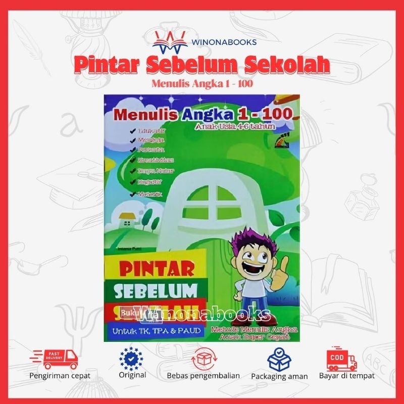 Buku Anak Pintar : Sebelum Sekolah Anak Usia 4-6 Tahun menulis angka 1 sampai 100