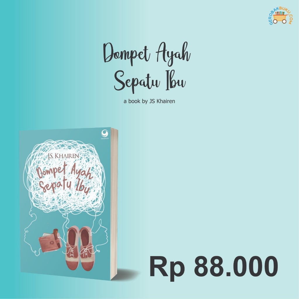 NOVEL 'DOMPET AYAH, SEPATU IBU'