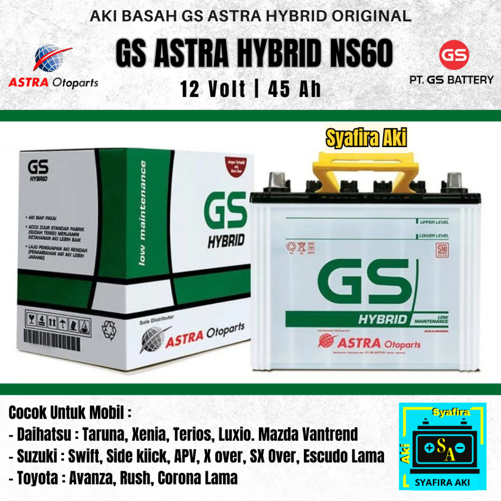 Aki Mobil Toyota Avanza,Xenia GS Astra NS60 Aki Basah (GS HYBRID) 12V / 45 Ah