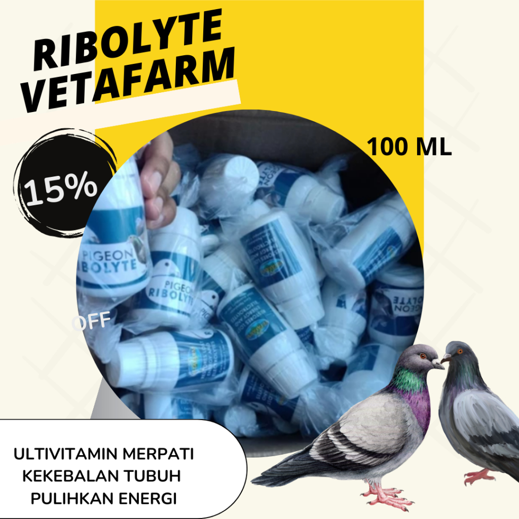 PROMO TOKO BARU RIBOLYTE VETAFARM KEMASAN 10 ML dan 100 ML - RIBOLYTE VETAFARM ORIGINAL - PIGEON REB