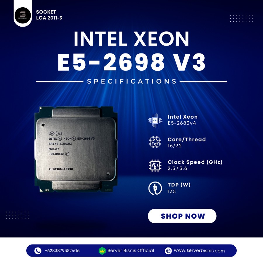 Intel Xeon E5 2698v3 16 Core 32 Thread 2.3 GHz E5-2698v3 2698 v3 Setara 2683 v4 E5-2683v4