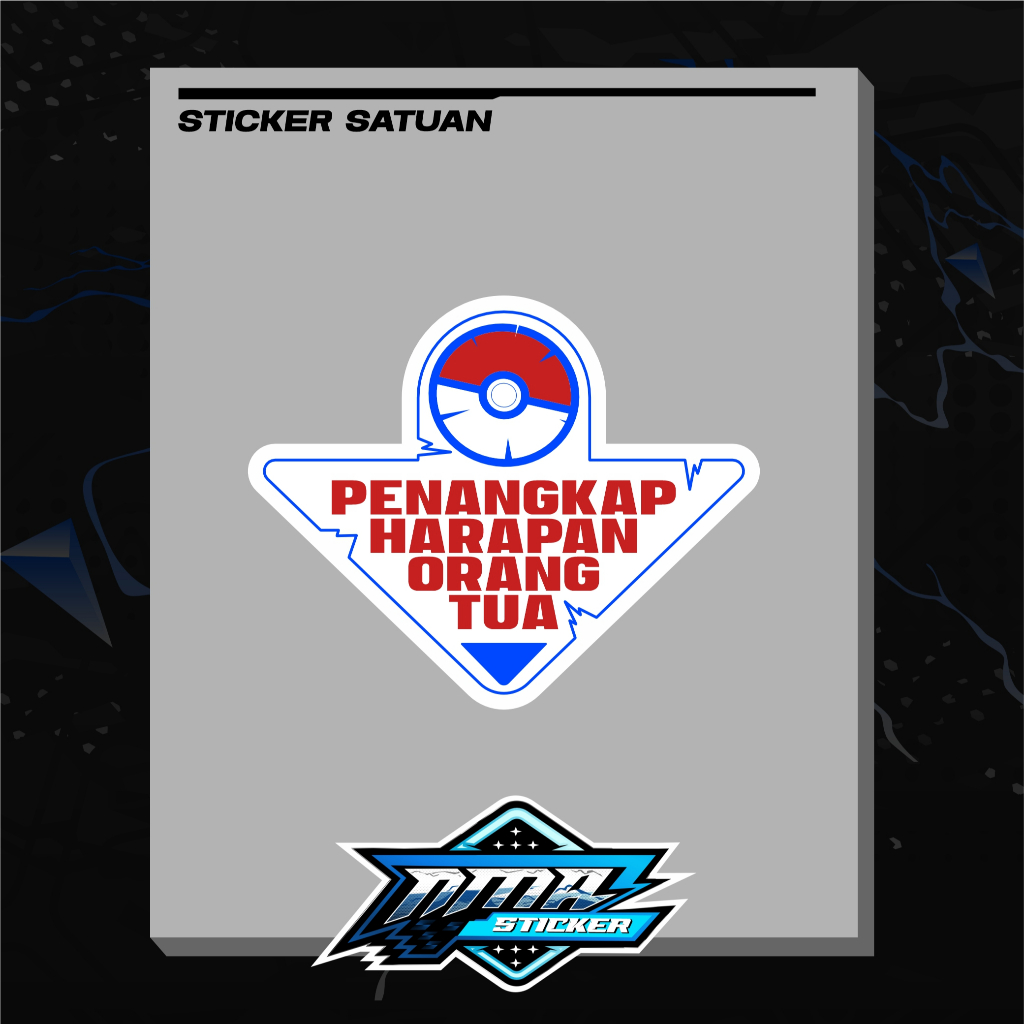 

Sticker Satuan/Pack Penangkap Harapan Orang Tua print and cutting waterprof