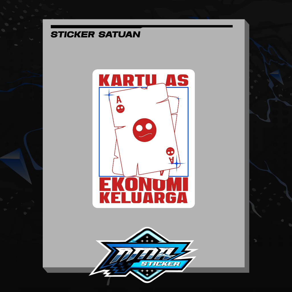 

Sticker Satuan/pack Kartu AS Ekonomi Keluarga print and cutting waterprof