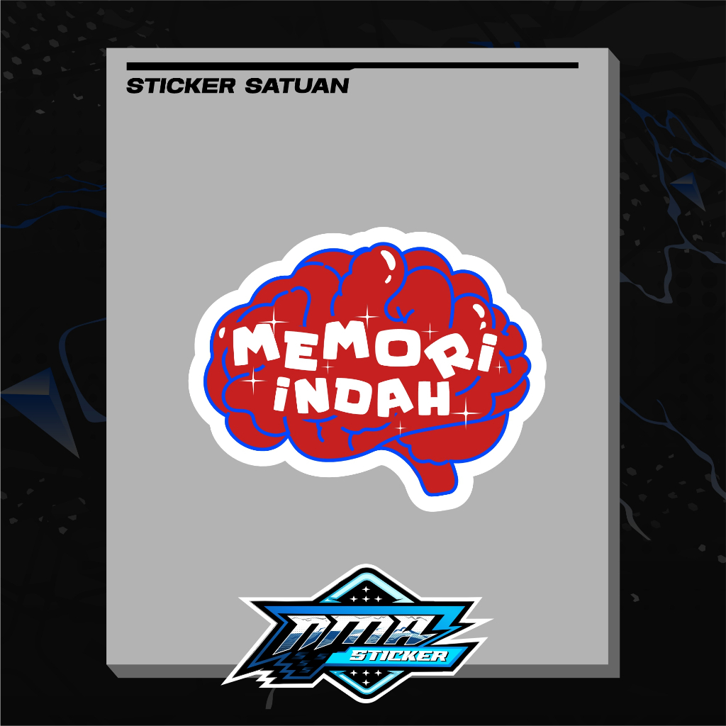 

Sticker Satuan Memori Indah print and cutting waterprof