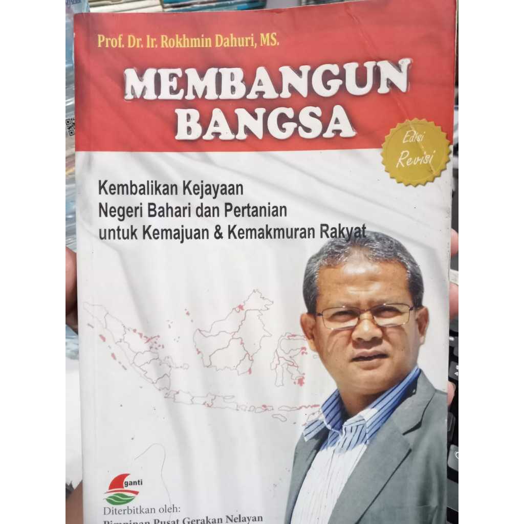 BUKU MEMBANGUN BANGSA KEMBALIKAN KEJAYAAN NEGRI BAHARI DAN PERTANIAN UNTUK KEMAJUAN RAKYAT