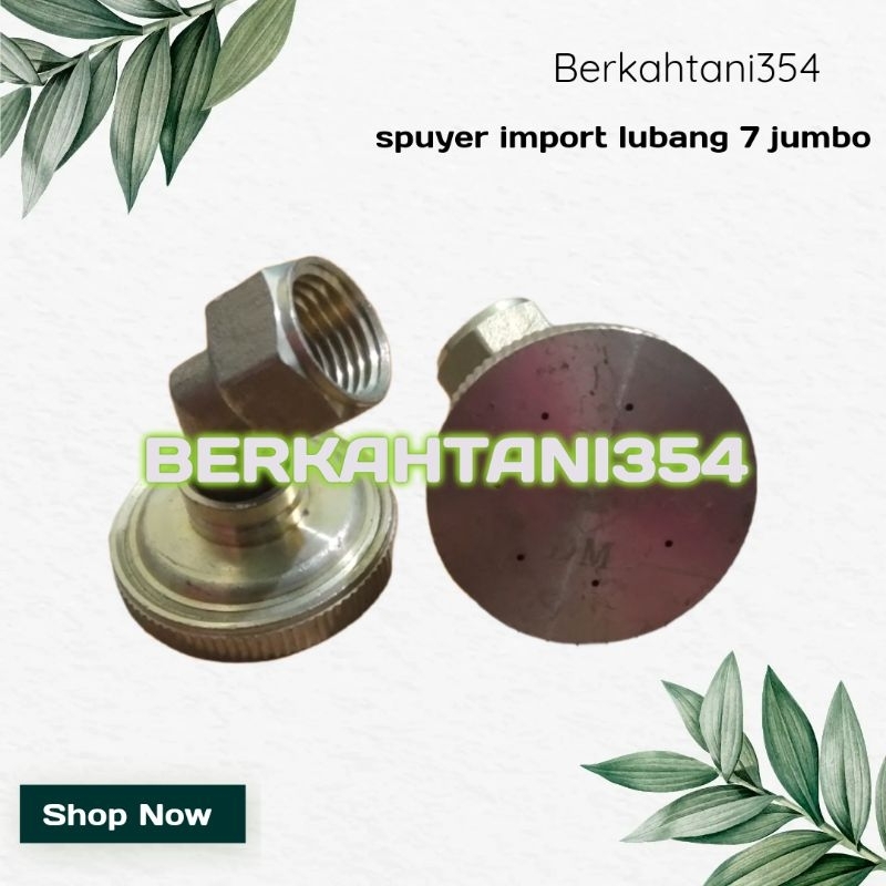 spuyer import lubang 7 jumbo Nozzel Nozzle Spuyer Lubang 7