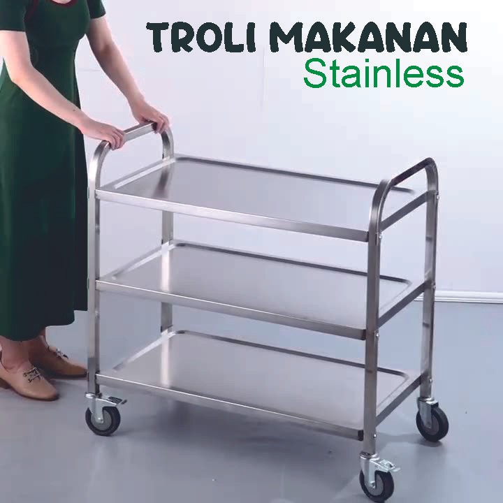 Troli Makanan Stainless Food Trolley Rak Makanan Dorong Stainles Pengantar Makanan