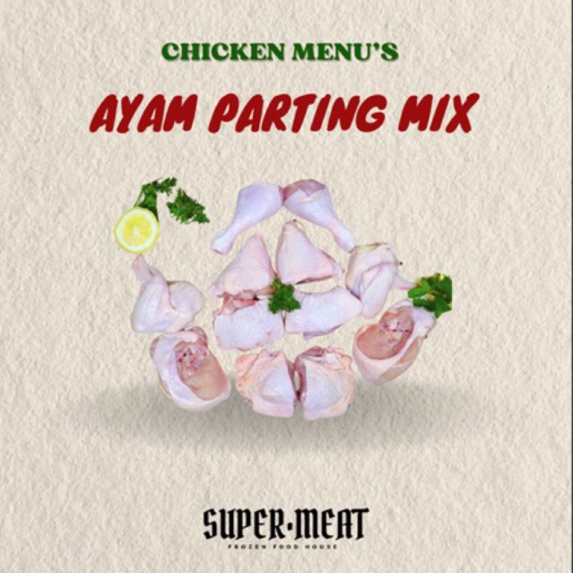 

Ayam Potong Parting / Ayam Potong Fresh / Ayam Potong Ayam Broiler Parting Mix