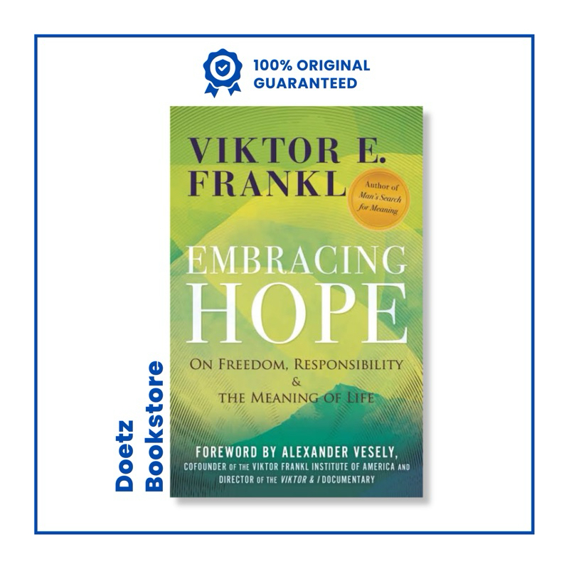 Embracing Hope by Viktor E. Frankl