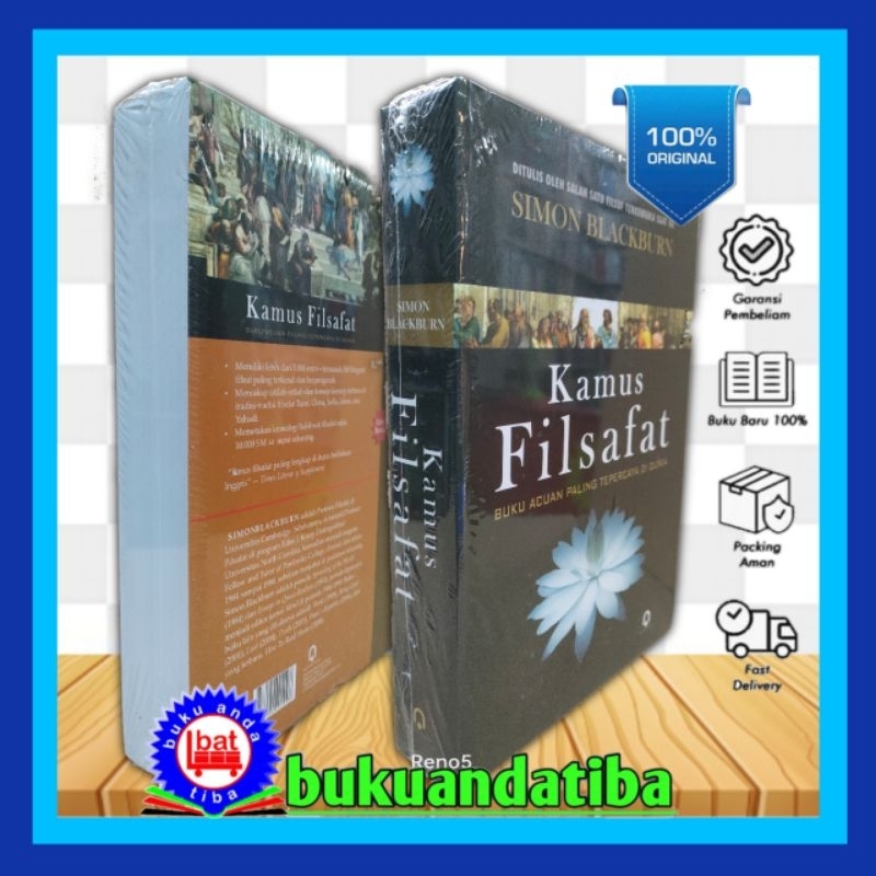 KAMUS FILSAFAT - BUKU ACUAN PALING TERPERCAYA DI DUNIA - SIMON BLACKBURN