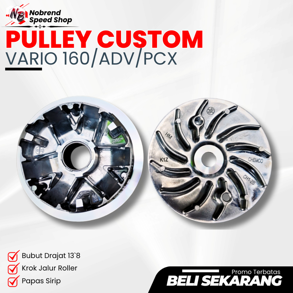 PULLEY BUBUT CUSTOM PCX 160 K97 PULLEY CUSTOM VARIO 150 PULLEY VARIO 125 PULLEY VARIO 150