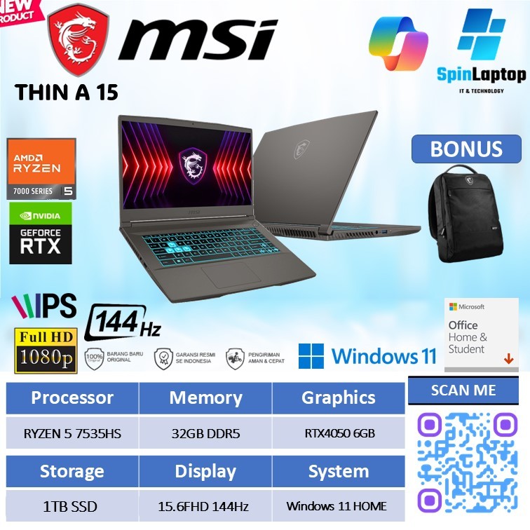 Laptop Gaming Msi thin A15 Rtx 4050 Ryzen 5 7535HS Ram 32GB ssd 1TB Layar 144Hz Resmi