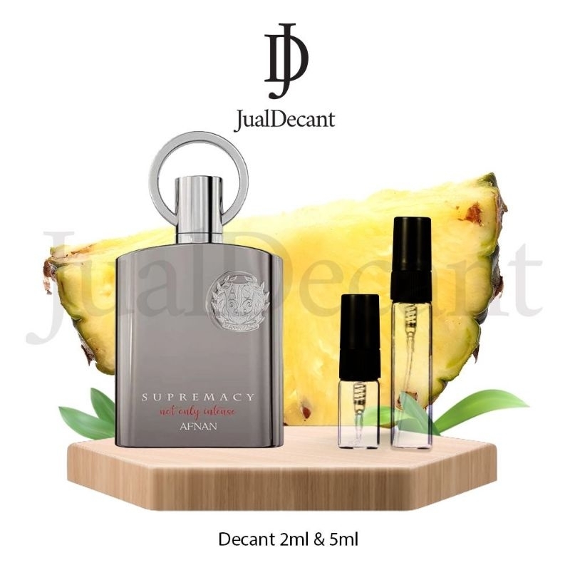 Decant Afnan Supremacy not only intense SNOI