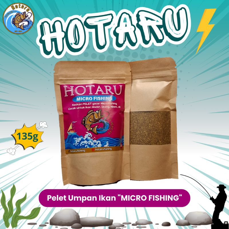 Pelet Umpan Ikan Wader, Uceng, Nilem, dll. Hotaru "MICRO FISHING".