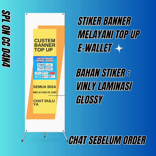 

CUSTOM STIKER BANNER MELAYANI TOPUP E-WALLET + LAMINASI GLOSSY