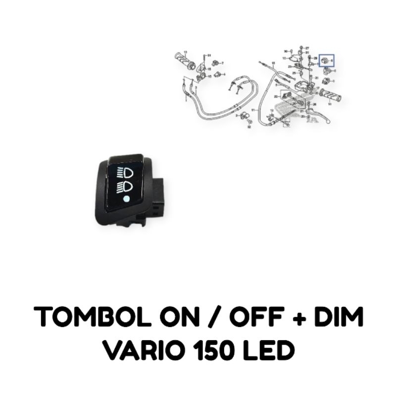 Tombol On Off + Dim Vario 150 LED - Saklar Sakelar Switch Modif 3 Fungsi Lampu Utama Dimmer Jauh Dek