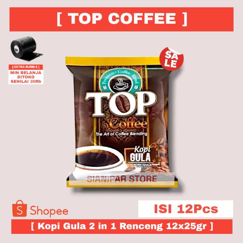 

TOP COFFEE Kopi Gula 2 in 1 Renceng 12x25gr