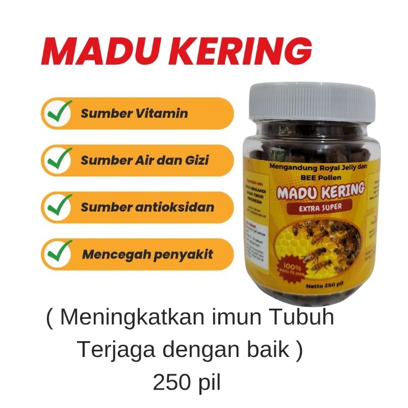 

Madu Kering Membantu menyehatkan badan