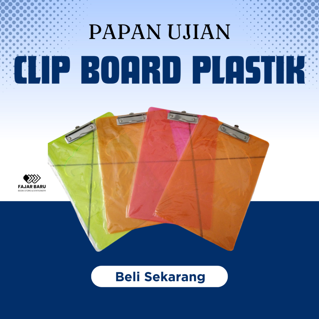 

PAPAN ALAS UJIAN CLIPBOARD PLASTIK