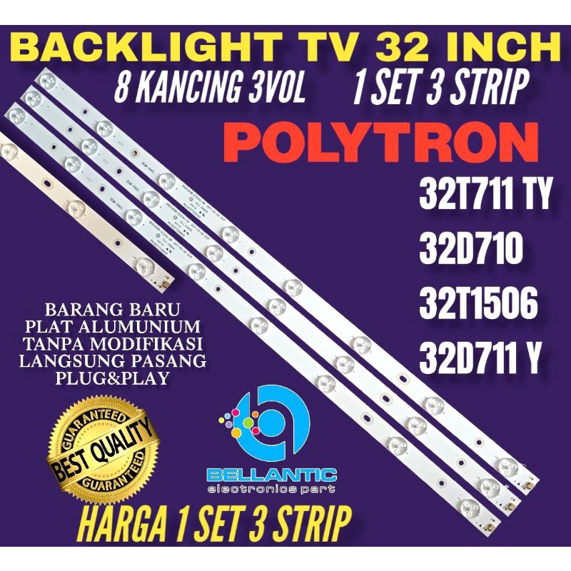 BACKLIGHT TV LED 32 INCH POLYTRON 32T711 TY32D7132T15632D711Y
