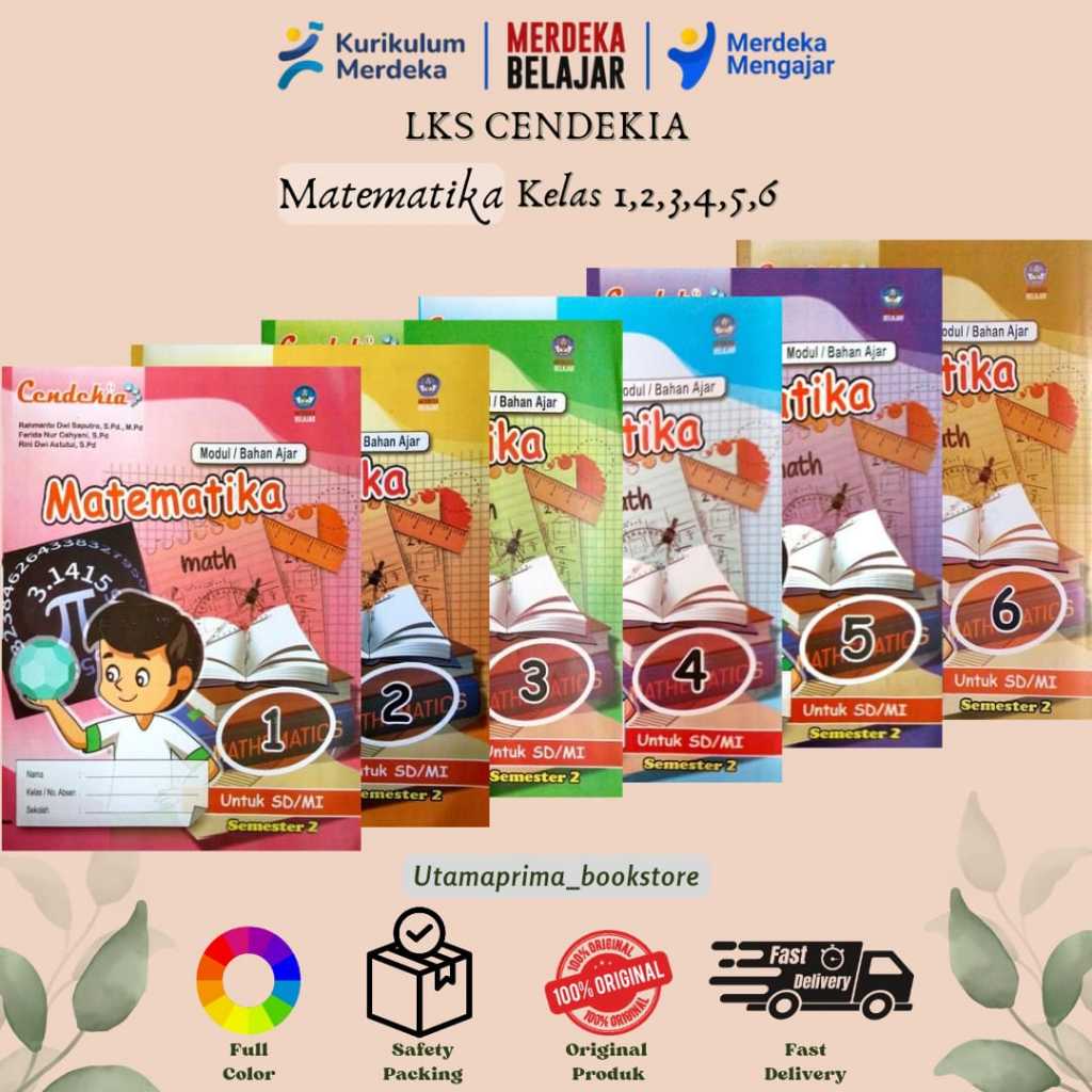 LKS MATEMATIKA (MTK)  KELAS 1,2,3,4,5,6 CENDEKIA SEMESTER 2 EDISI REVISI