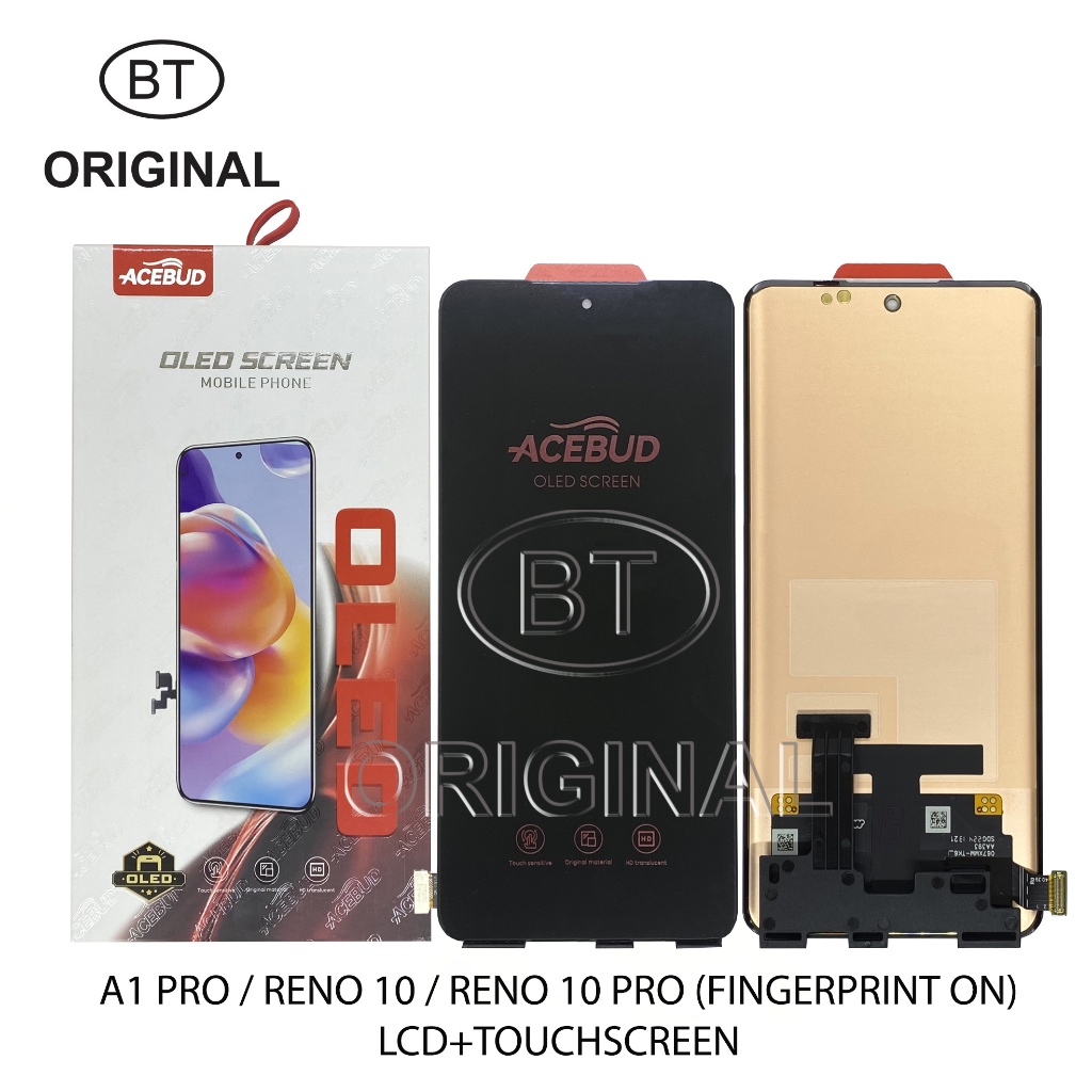 LCD OPPO A1 PRO - RENO 10 - RENO 10 PRO - FINGERPRINT ON - OLED ACEBUD