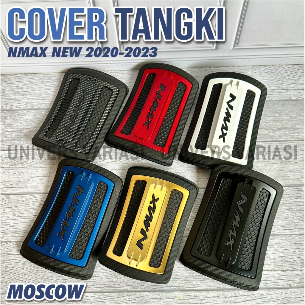 COVER TANGKI ALL NMAX NEW 2020 2021 2022 MERK MOSCOW COVER TUTUP TANGKI ABS ALL NEW YAMAHA NMAX 2020
